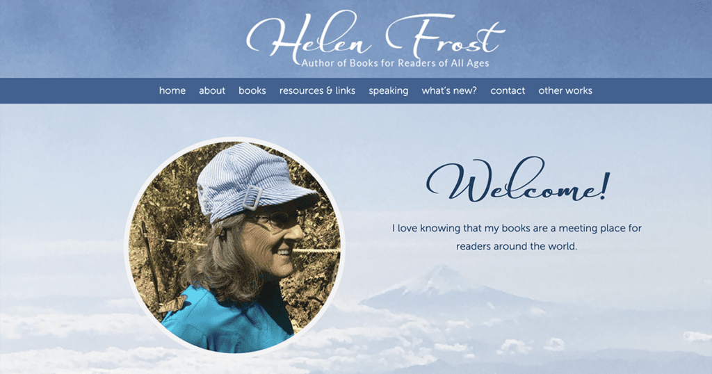 Helen Frost, Author of Books for Readers of All Ages